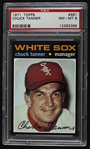 1971 Topps 661 Chuck Tanner Chicago White Sox PSA PSA 8.00 White Sox