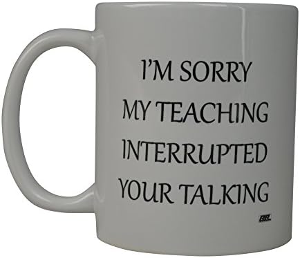 נוכלים נהר מצחיק קפה ספל הטוב ביותר מורה מצטער שלי הוראה קטע שלך מדבר חידוש כוס רעיון מתנה גדול עבור מורים